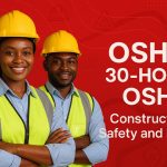 30-Hour Construction Safety and Health Program
